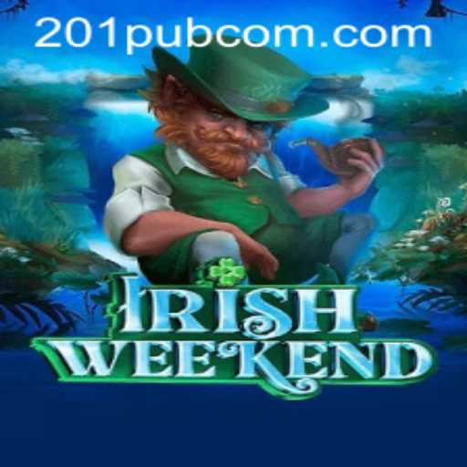 Exploring the Thrills of 'IrishWeekend': A Dive into 201pub and Its Engaging Gameplay